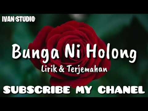 Bunga ni holong-lirik dan terjemahan (cover)by kristin sianturi