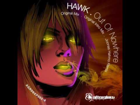Hawk - Out Of Nowhere (Original Mix)