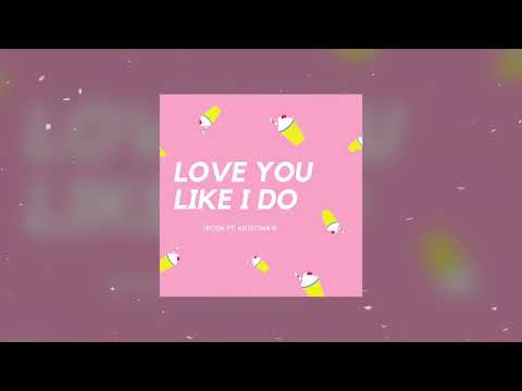 Trosk - Love You Like I Do (ft. Kristina R) | Official Audio