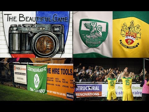 Two Men In Search Of The Beautiful Game - Leatherhead FC Vs Hitchin Town FC