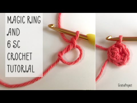 Magic Ring Crochet Tutorial And 6 Sc