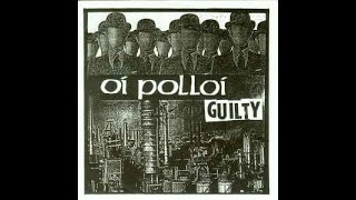 Oi Polloi • Guilty (lyrics)