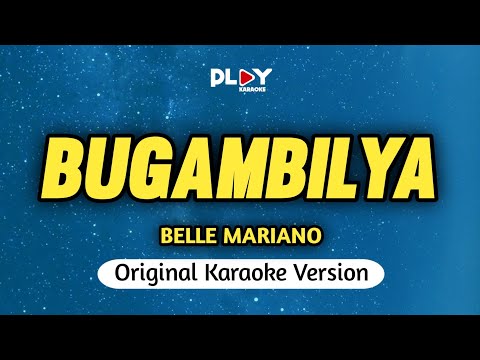 Belle Mariano - Bugambilya (Karaoke Version)