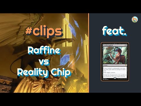 #clips - Raffine vs. Reality Chip feat. Deadly Rollick [Duel Commander-EDH] - Magic: The Gathering