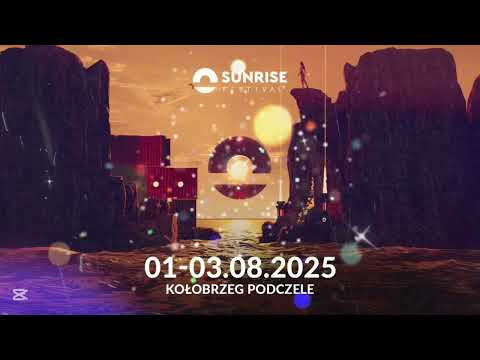 SUNRISE Festival 2025  Kołobrzeg Warmup  + TRACKLIST
