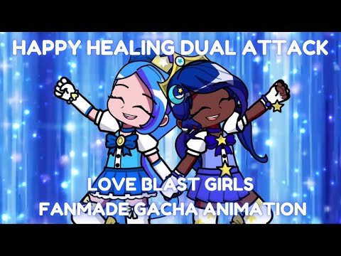 HAPPY HEALING DUAL ATTACK | Love Blast Girls Fanmade GL2 Animation 