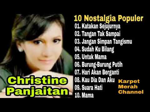 Christine Panjaitan Full Album _ Katakan Sejujurnya _ Sudah Kubilang _ Lagu Pop Lawas Nostalgia