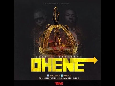 Edem ft. Obrafour - Ohene (Audio Slide)