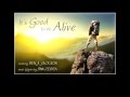 Pinkzebra "It's Good to Be Alive" - uplifting ...