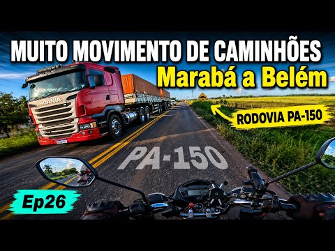 PA-150 De Marabá a Vila Boa Esperança Pará | Expedição Transamazônica 
