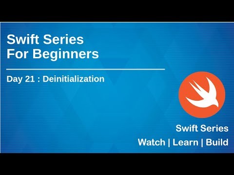 Swift Series for Beginners(2019) | Day 21 - Deinitialization