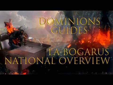 Dominions 5 - LA Bogarus - National Overview