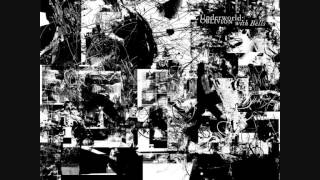 Underworld - To Heal (& Restore) (Broken Bodies)