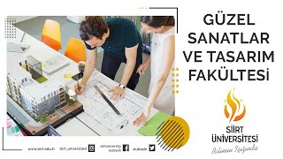 Siirt Üniversitesi Güzel Sanatlar ve Tasarım Fakültesi