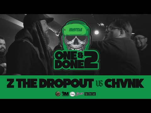 Z The Dropout vs Chvnk