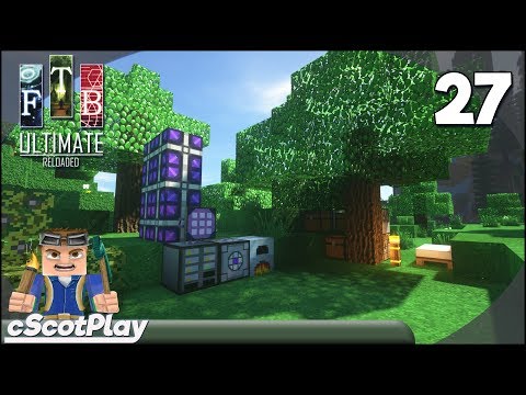 FTB Ultimate Reloaded w/ cScot : Ep 27 – AE system is back & Master Plan
