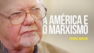A América e o Marxismo