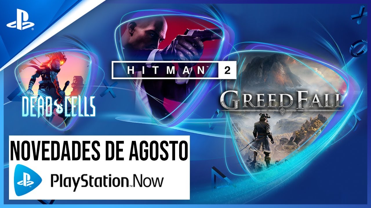 Hitman 2, Greedfall y Dead Cells se unen a PS Now en agosto