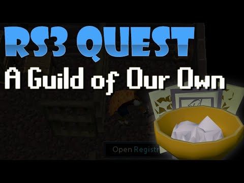 RS3 Quest - A Guild of Our Own