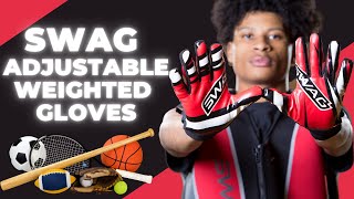 S.W.A.G. Adjustable Weighted Gloves | Increase Hand Speed & Strength | All Sports & More!