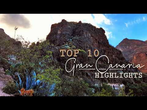 Gran Canaria Highlights 🇮🇨 10 Orte, die du unbedingt besuchen solltest!