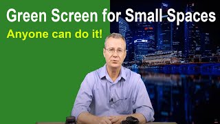 Green Screen Guide for Small Spaces: (2021)