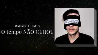 O Tempo Não Curou Music Video
