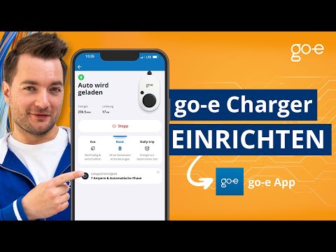 go-e Charger in NEUER go-e App einrichten (2024) - So geht's!