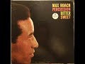 Mendacity Max Roach