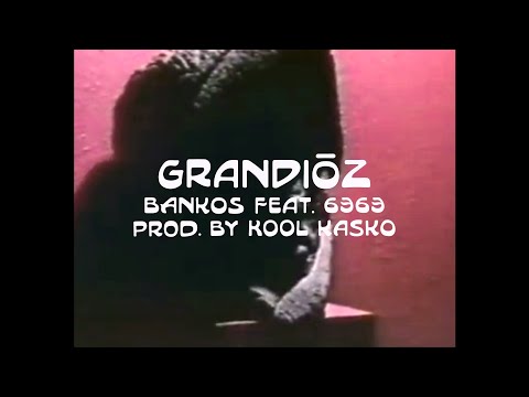 Bankos feat. 6363 - Grandióz (prod. by Kool Kasko) | KBXX Remix