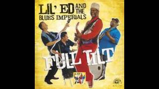Lil' Ed & the Blues Imperials - Hold that train