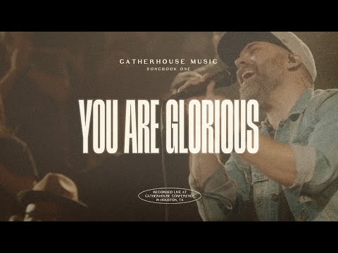 Gatherhouse Music - You Are Glorious (Live) with David Gentiles