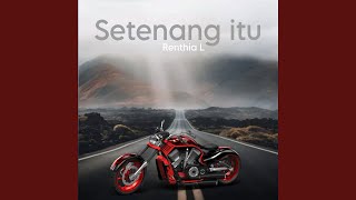 Download lagu Setenang itu mp3