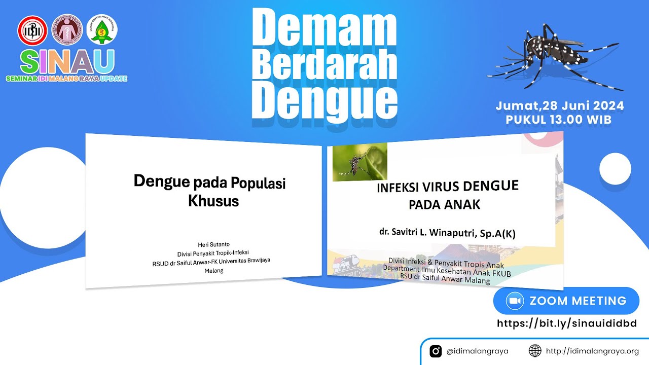 SINAU seri ke-18 - PAPDI IDAI - Demam Berdarah Dengue