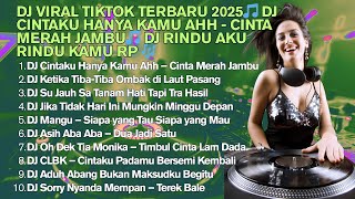 Download lagu DJ VIRAL TIKTOK TERBARU 2025🎵 DJ CINTAKU HANYA KAMU AHH - CINTA MERAH JAMBU🎵 DJ POPULER RP mp3 Download lagu DJ VIRAL TIKTOK TERBARU 2025🎵 DJ CINTAKU HANYA KAMU AHH - CINTA MERAH JAMBU🎵 DJ POPULER RP mp3