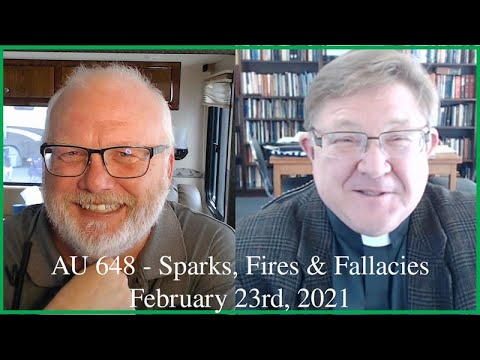 Anglican Unscripted 648 - Sparks, Fires, & Fallacies