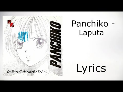 Panchiko - Laputa (lyrics)
