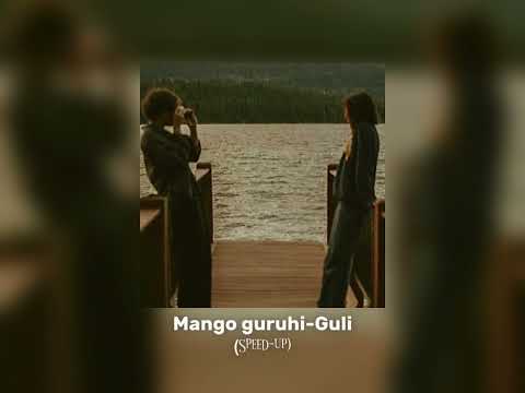 Mango guruhi - Eh Guli (speed up) | Манго гурухи - Эх, Гули (спид ап)