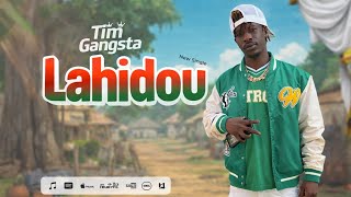 Download lagu TIM GANGSTA - LAHIDOU mp3