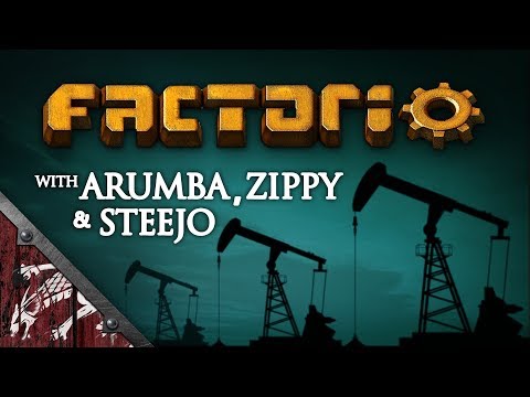 Let's Play Factorio Ep13 Into The Deep End with Arumba, Steejo and Zippy!