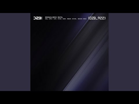 Desequilibrio Mental (Biorc Remix)