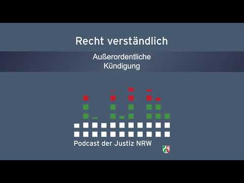 Recht verständlich - Außerordentliche Kündigung
