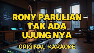 Download lagu Rony Parulian - Tak Ada Ujungnya (Karaoke) mp3 Download lagu Rony Parulian - Tak Ada Ujungnya (Karaoke) mp3