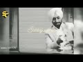 Satinder Sartaj Shayari Whatsapp Status Best Punjabi Shayari Whatsapp Status Video