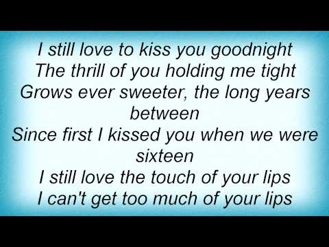 Bing Crosby - I Still Love To Kiss You Goodnight Lyrics_1