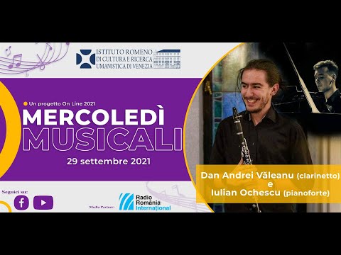 MERCOLEDì MUSICALI 2021 – Dan Andrei Văleanu (clarinetto) e Iulian Ochescu (pianoforte)