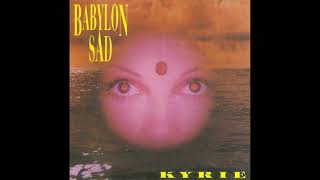 Babylon Sad- Kyrie (Full Album)