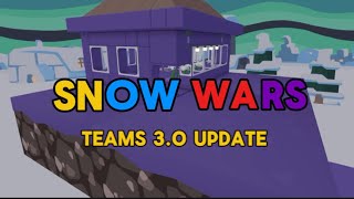 SNOW WARS TEAM UPDATE 3.0  (YEEPS COMMUNITY WORLD) TEASER TRAILER