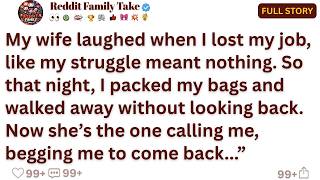 My wife laughed when I lost my job, like my struggle meant nothing. So that night, I packed my..."