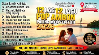 Download lagu ❤ Lagu Pop Ambon Terbaru 2026 Paling Syahdu dan Menyentuh ❤ | Lagu Pilihan Fnad Vibes Music mp3 Download lagu ❤ Lagu Pop Ambon Terbaru 2026 Paling Syahdu dan Menyentuh ❤ | Lagu Pilihan Fnad Vibes Music mp3
